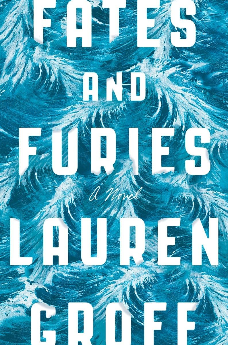 Fates and Furies: A Novel The Happy Book Stack