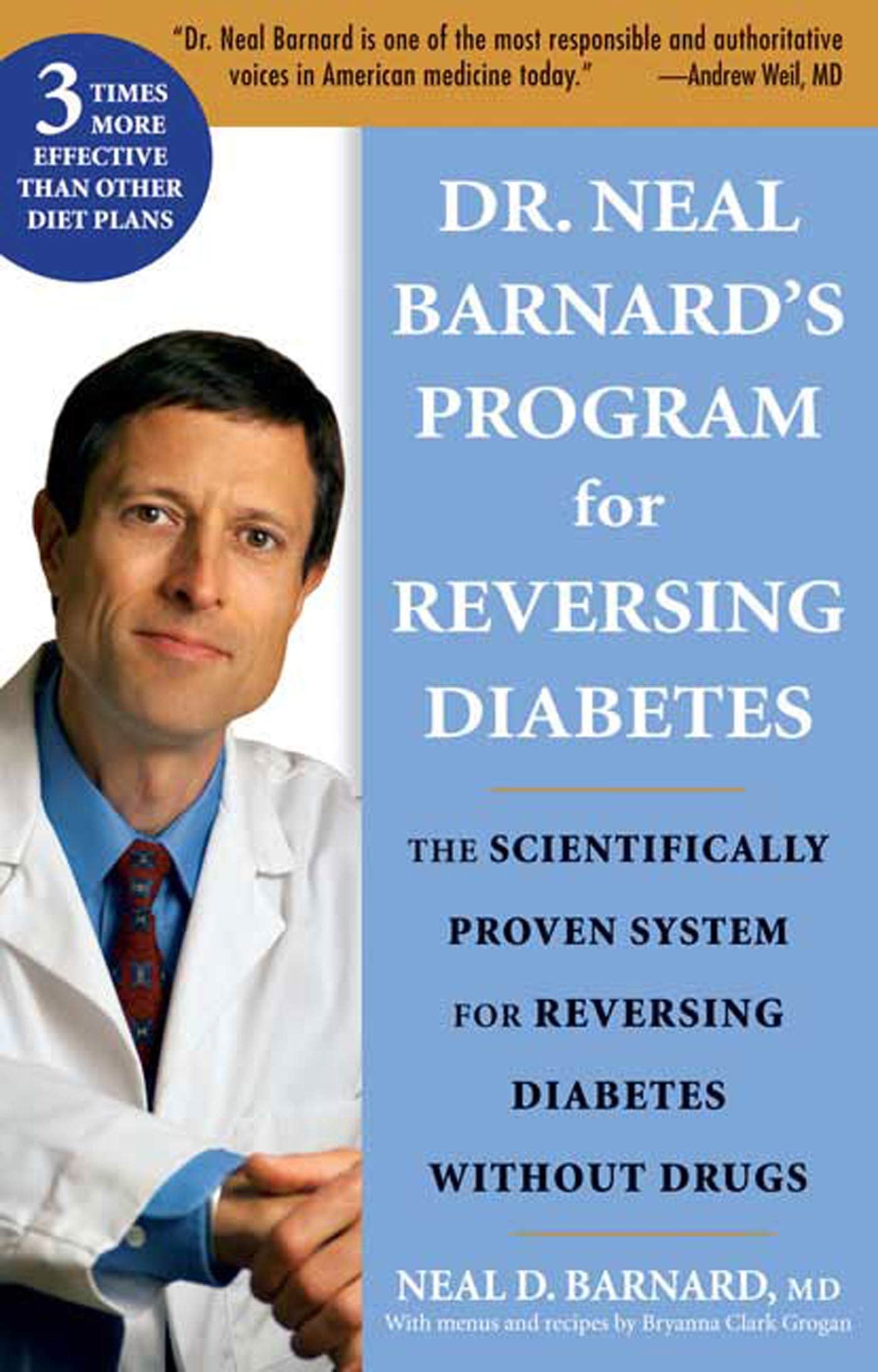 Dr. Neal Barnard's Program for Reversing Diabetes: The Scientifically Proven System for Reversing Diabetes Without Drugs The Happy Book Stack