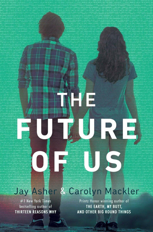 The Future of Us The Happy Book Stack