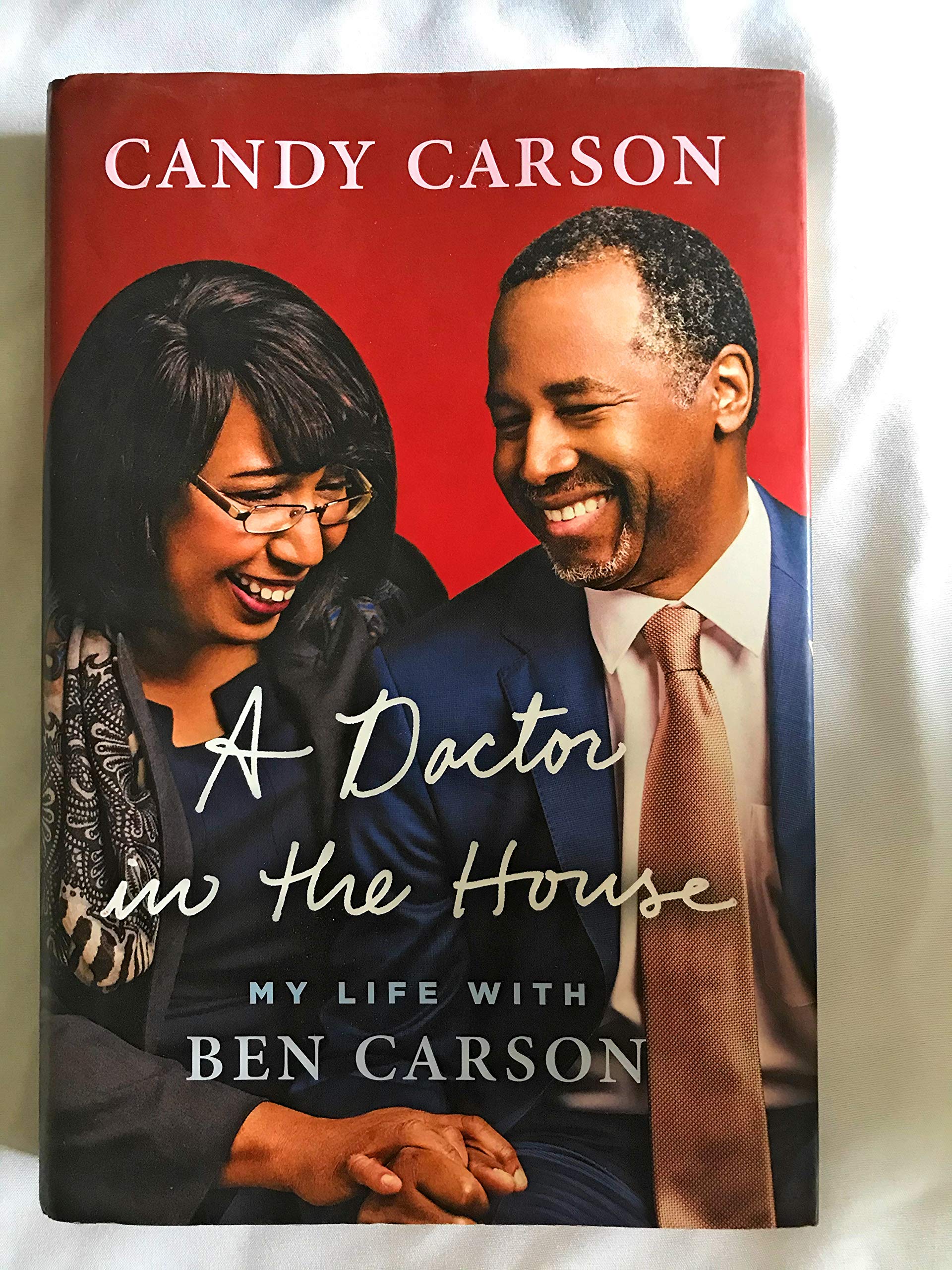 A Doctor in the House: My Life with Ben Carson The Happy Book Stack