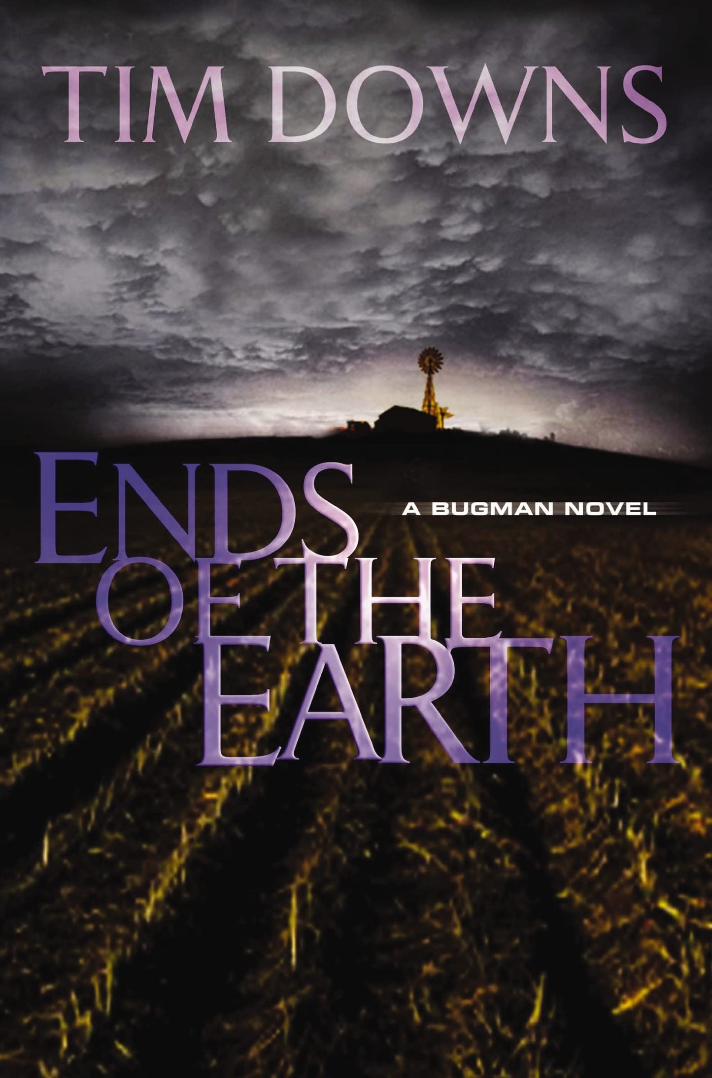 Ends of the Earth: A Bug Man Novel The Happy Book Stack