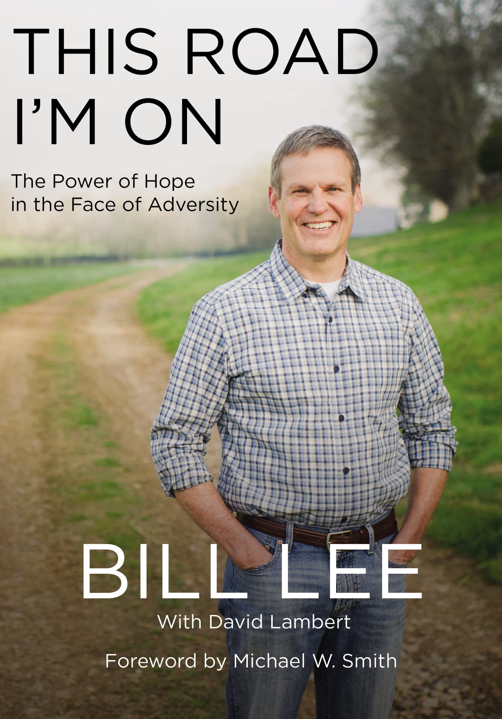 This Road I'm On: The Power of Hope in the Face of Adversity The Happy Book Stack