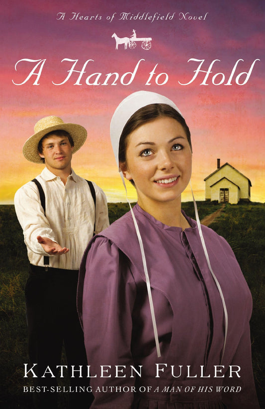 A Hand to Hold (Hearts of Middlefield, 3) The Happy Book Stack