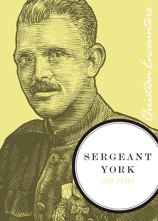 Sergeant York: A Biography of an American Patriot and World War I Hero (Christian Encounters Series) The Happy Book Stack