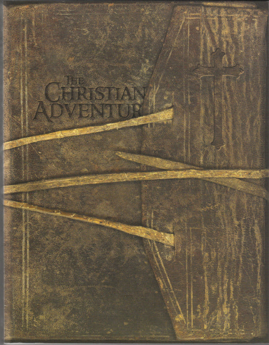 The Christian Adventure: A Bible Study From Pilgrims Progress - 9462