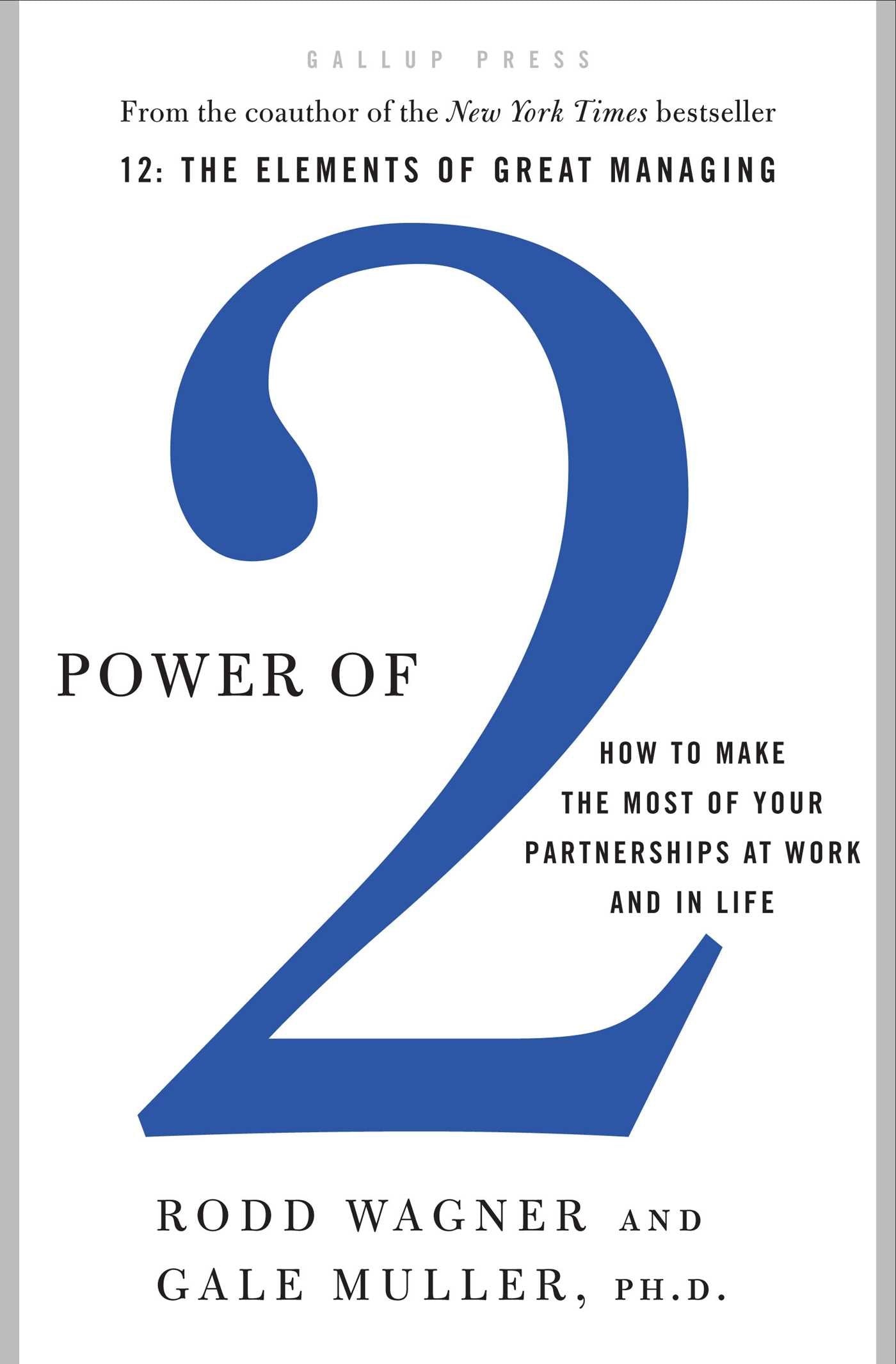 Power of 2: How to Make the Most of Your Partnerships at Work and in Life The Happy Book Stack