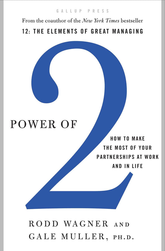 Power of 2: How to Make the Most of Your Partnerships at Work and in Life The Happy Book Stack