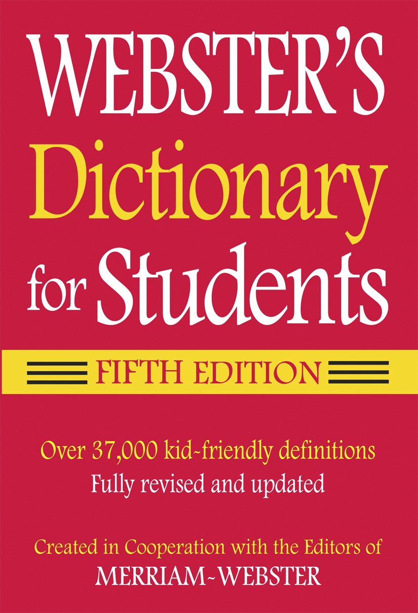 Merriam-Webster Webster's Dictionary for Students, Fifth Edition The Happy Book Stack