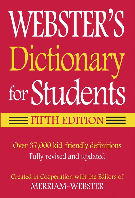Merriam-Webster Webster's Dictionary for Students, Fifth Edition The Happy Book Stack