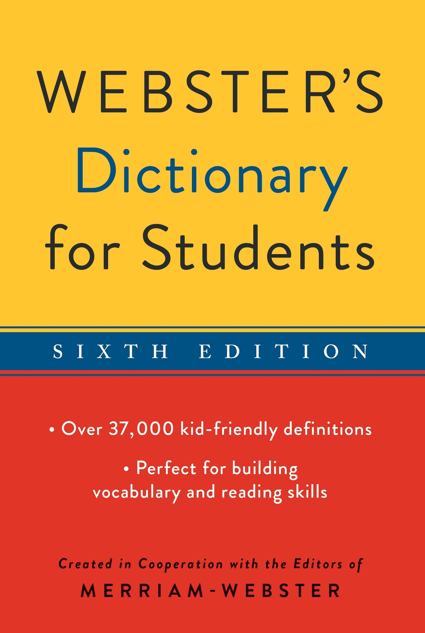 Webster's Dictionary for Students, Sixth Edition - Newest Edition The Happy Book Stack