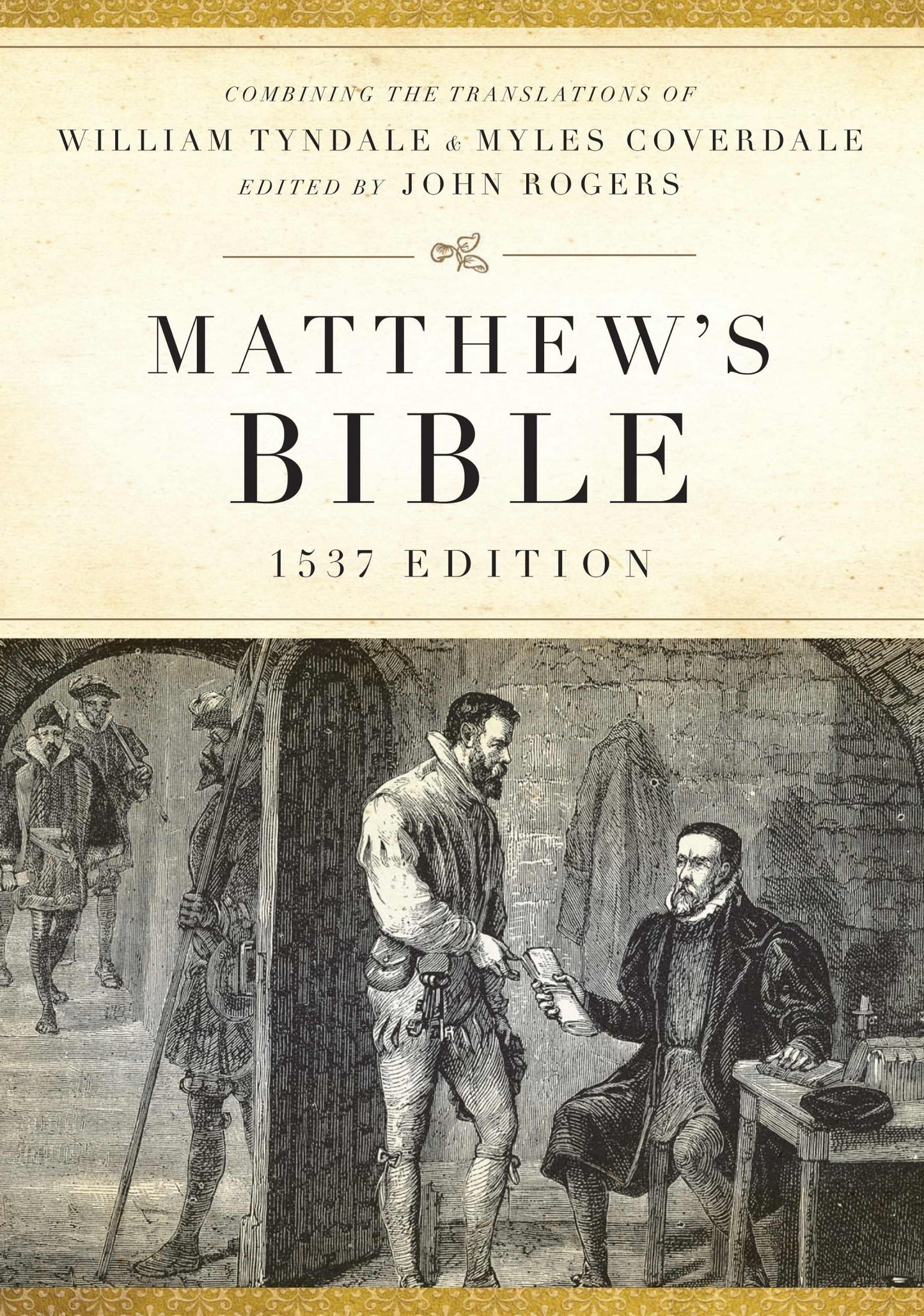 The Matthew's Bible: Black, Genuine Leather, a Facsimile of the 1537 Edition (Hendrickson Bibles)