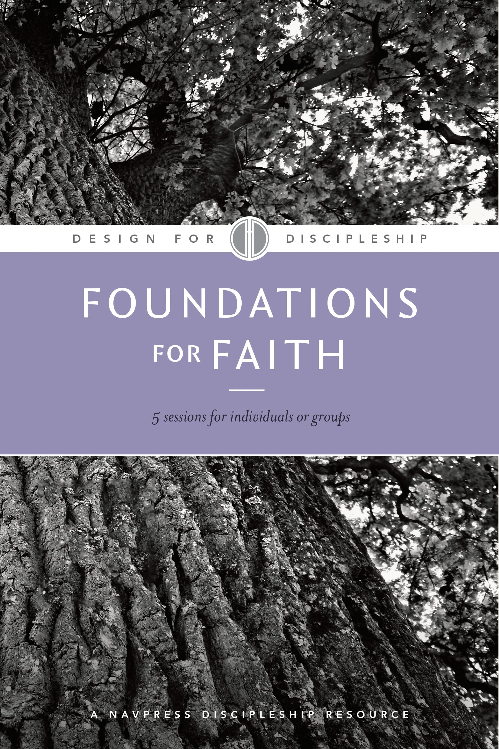 Foundations for Faith (Design for Discipleship) The Happy Book Stack