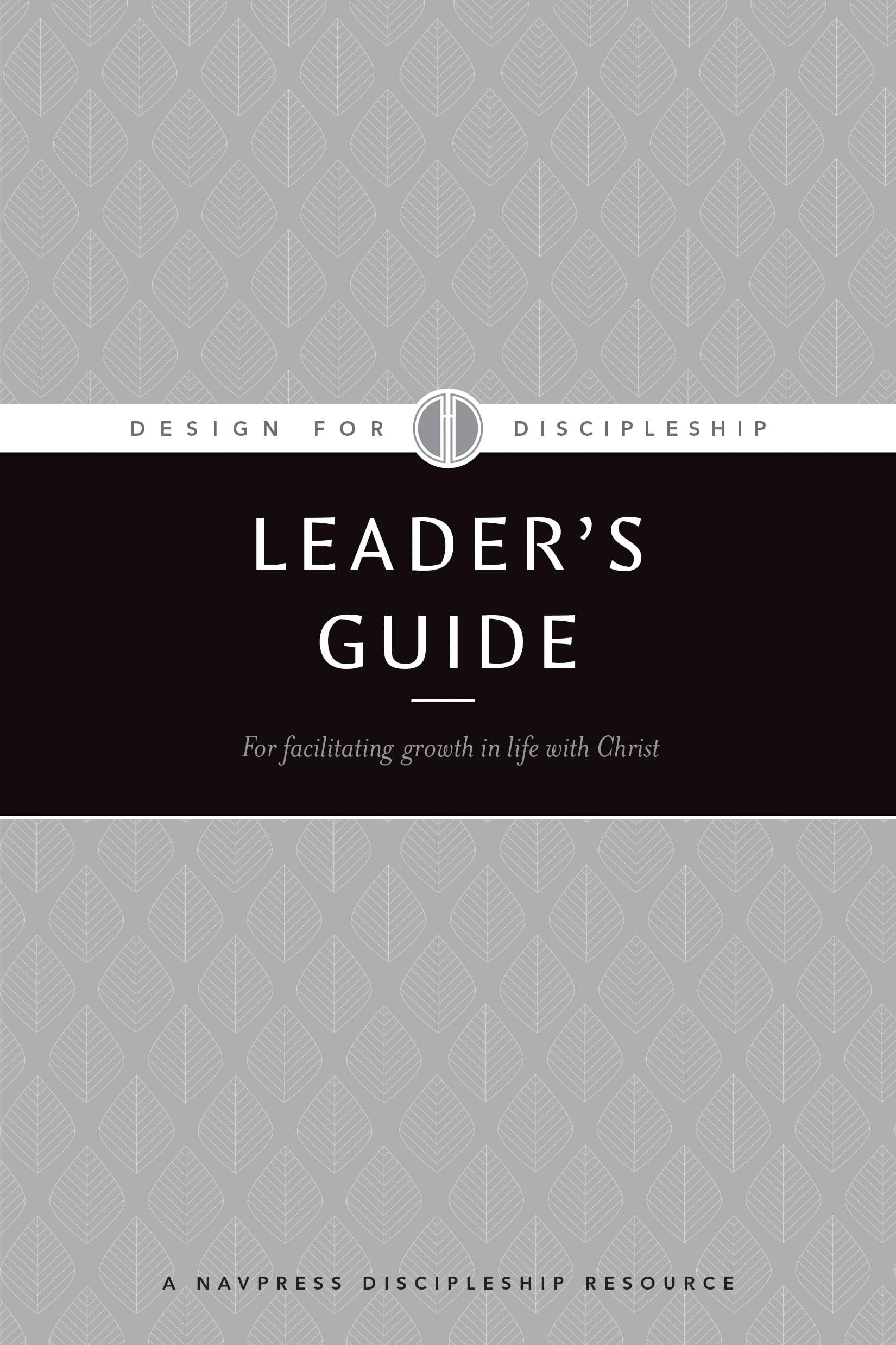 DFD Leader's Guide (Design for Discipleship) The Happy Book Stack