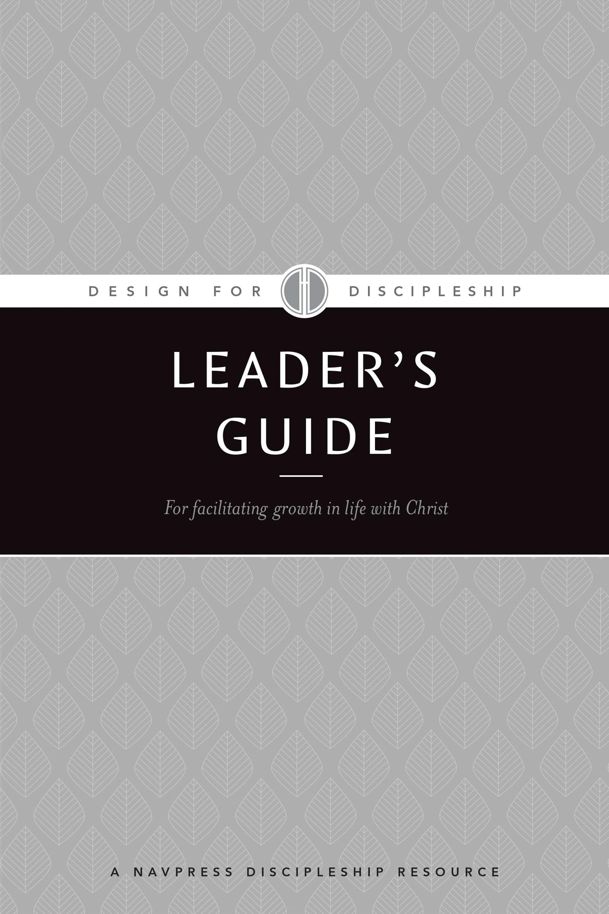 DFD Leader's Guide (Design for Discipleship) The Happy Book Stack
