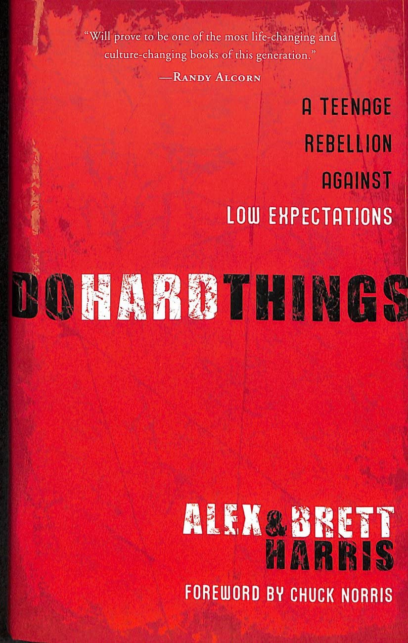 Do Hard Things: A Teenage Rebellion Against Low Expectations - 5833