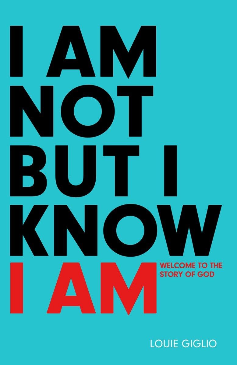I Am Not But I Know I Am: Welcome to the Story of God The Happy Book Stack