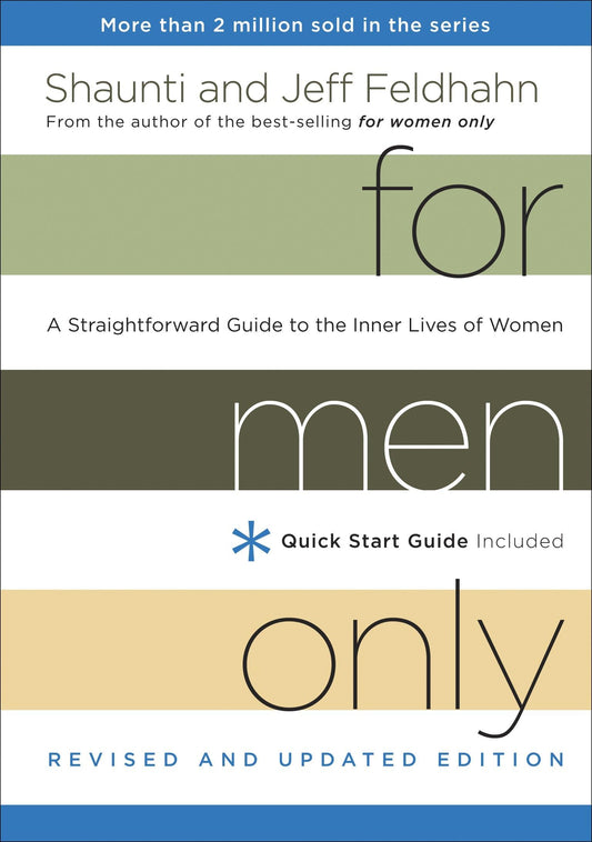 For Men Only, Revised and Updated Edition: A Straightforward Guide to the Inner Lives of Women The Happy Book Stack