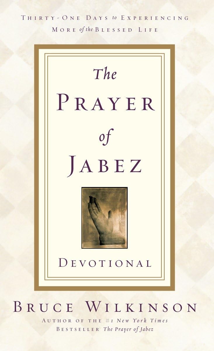 The Prayer of Jabez Devotional: Thirty-One Days to Experiencing More of the Blessed Life The Happy Book Stack