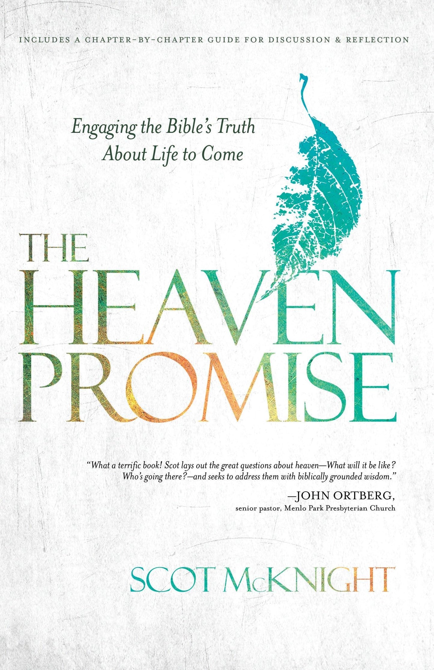 The Heaven Promise: Engaging the Bible's Truth About Life to Come The Happy Book Stack