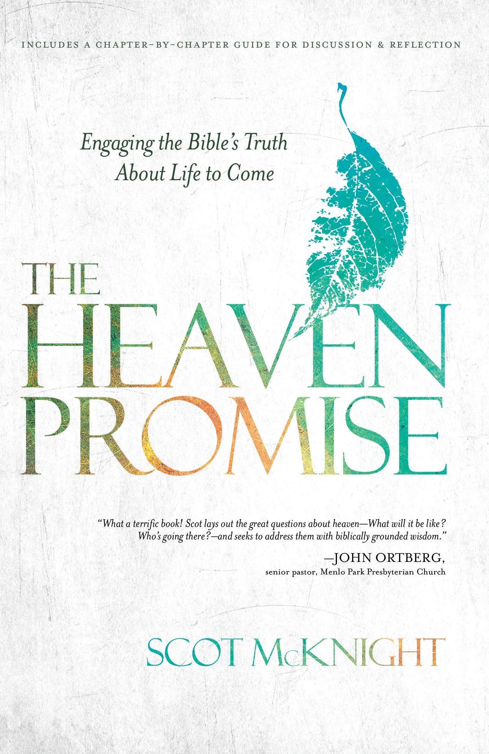 The Heaven Promise: Engaging the Bible's Truth About Life to Come The Happy Book Stack