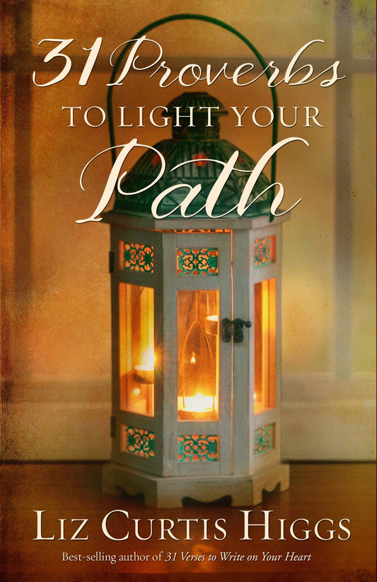 31 Proverbs to Light Your Path The Happy Book Stack