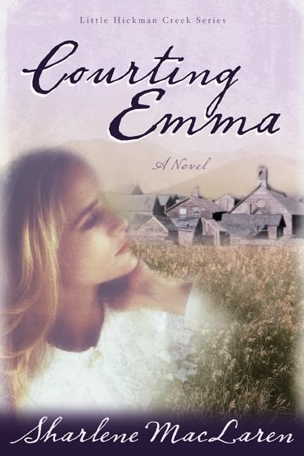 Courting Emma (Little Hickman Creek Series #3) The Happy Book Stack