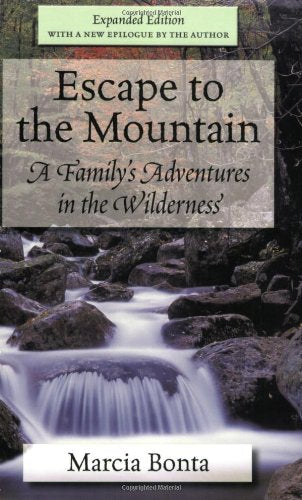 Escape to the Mountain: A Family's Adventures in the Wilderness - 1746