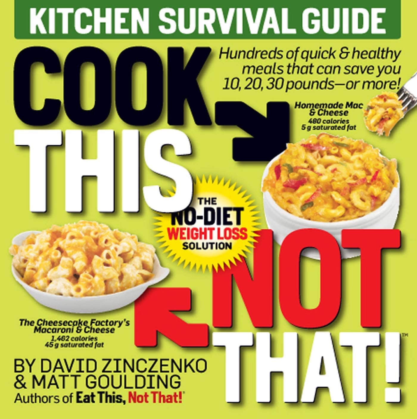 Cook This, Not That!: Kitchen Survival Guide The Happy Book Stack