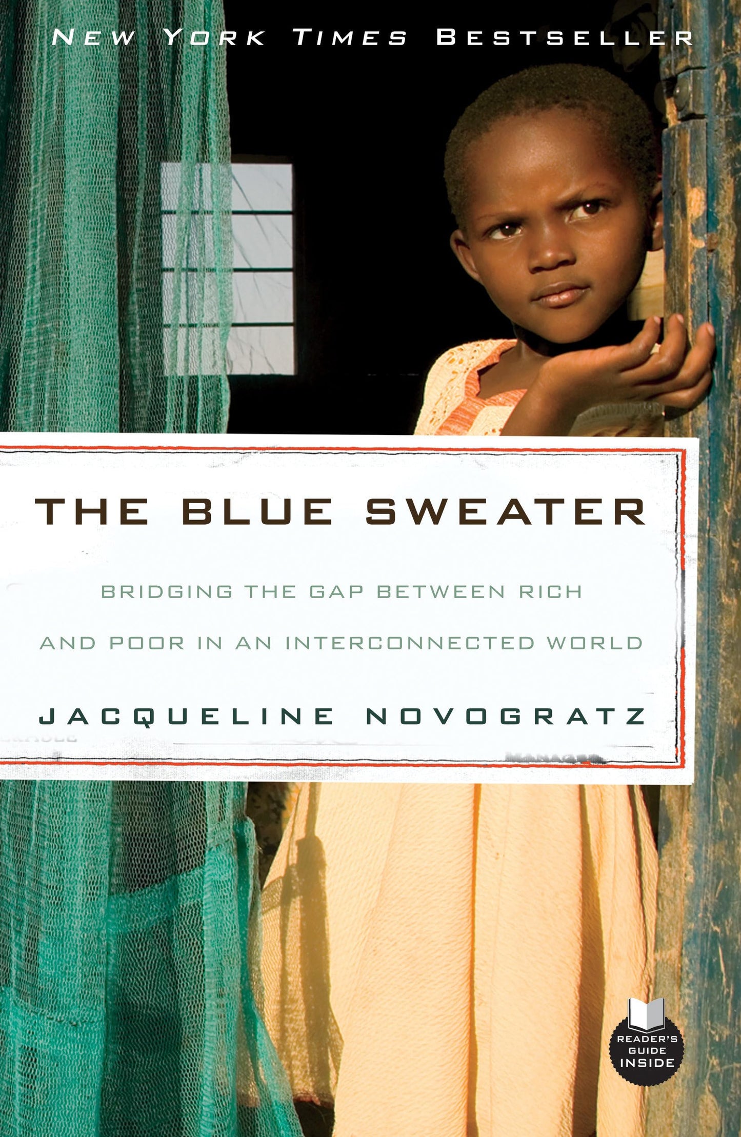 The Blue Sweater: Bridging the Gap Between Rich and Poor in an Interconnected World The Happy Book Stack