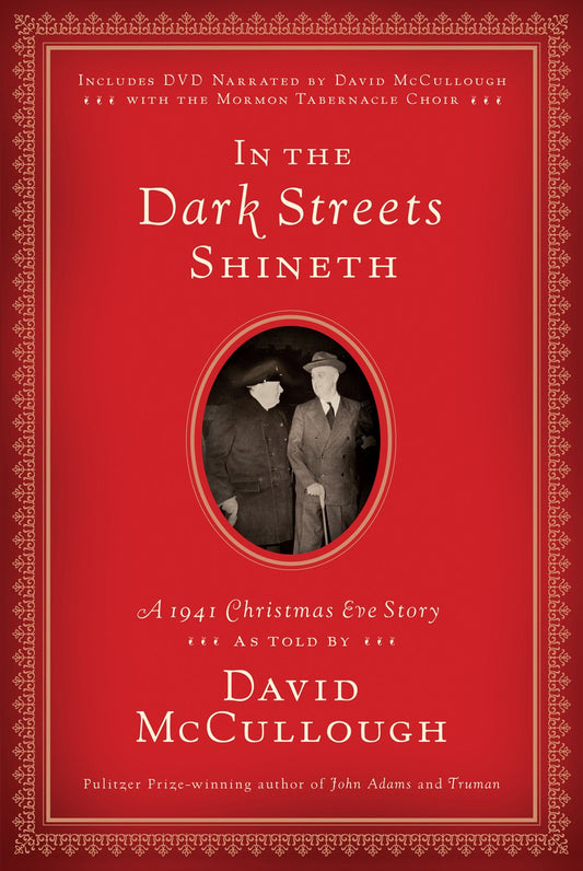 In the Dark Streets Shineth: A 1941 Christmas Eve Story - 8517