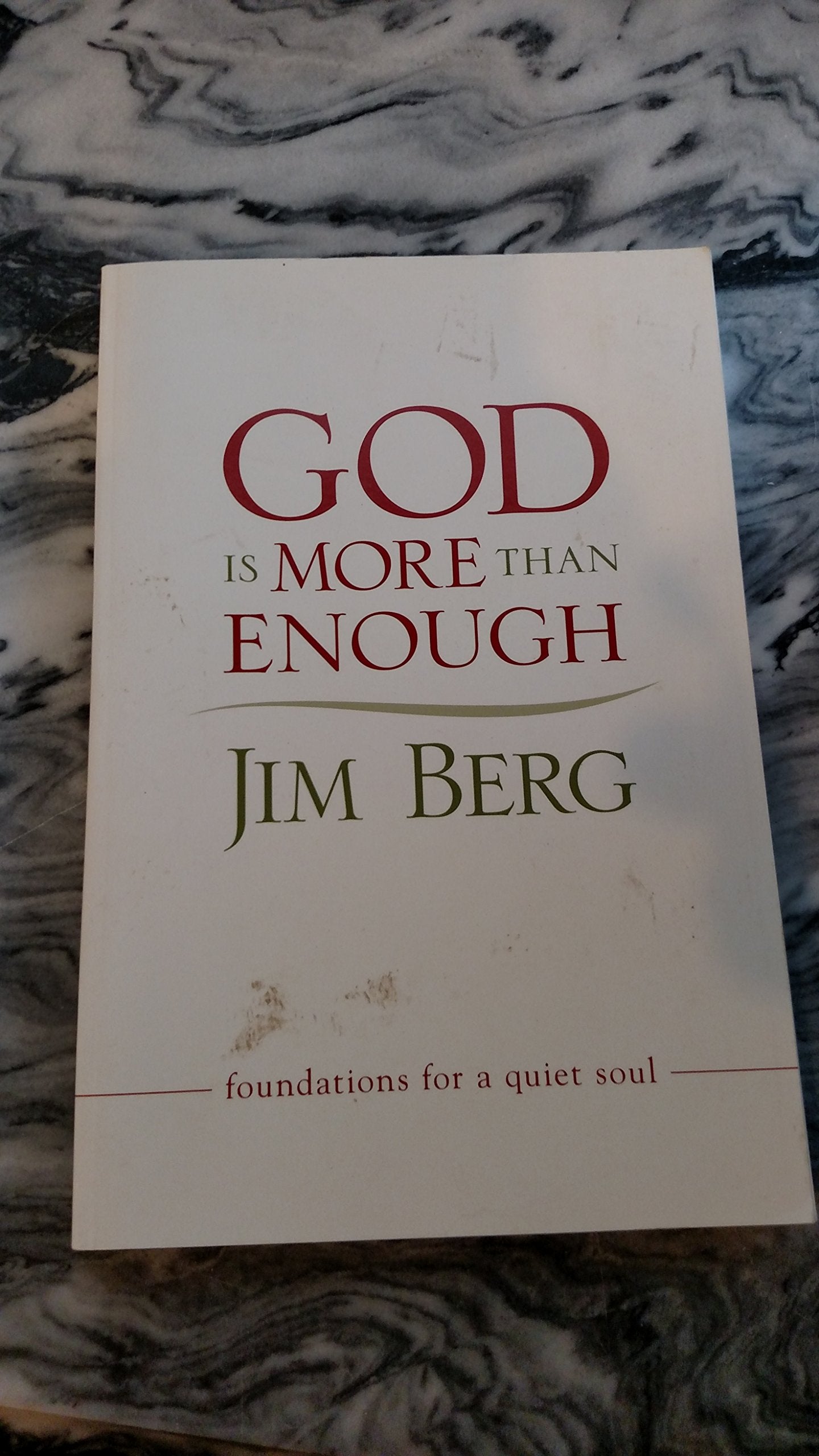 God is More Than Enough: Foundations for a Quiet Soul The Happy Book Stack