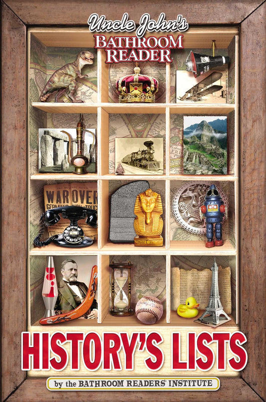 Uncle John's Bathroom Reader History's Lists - 8350