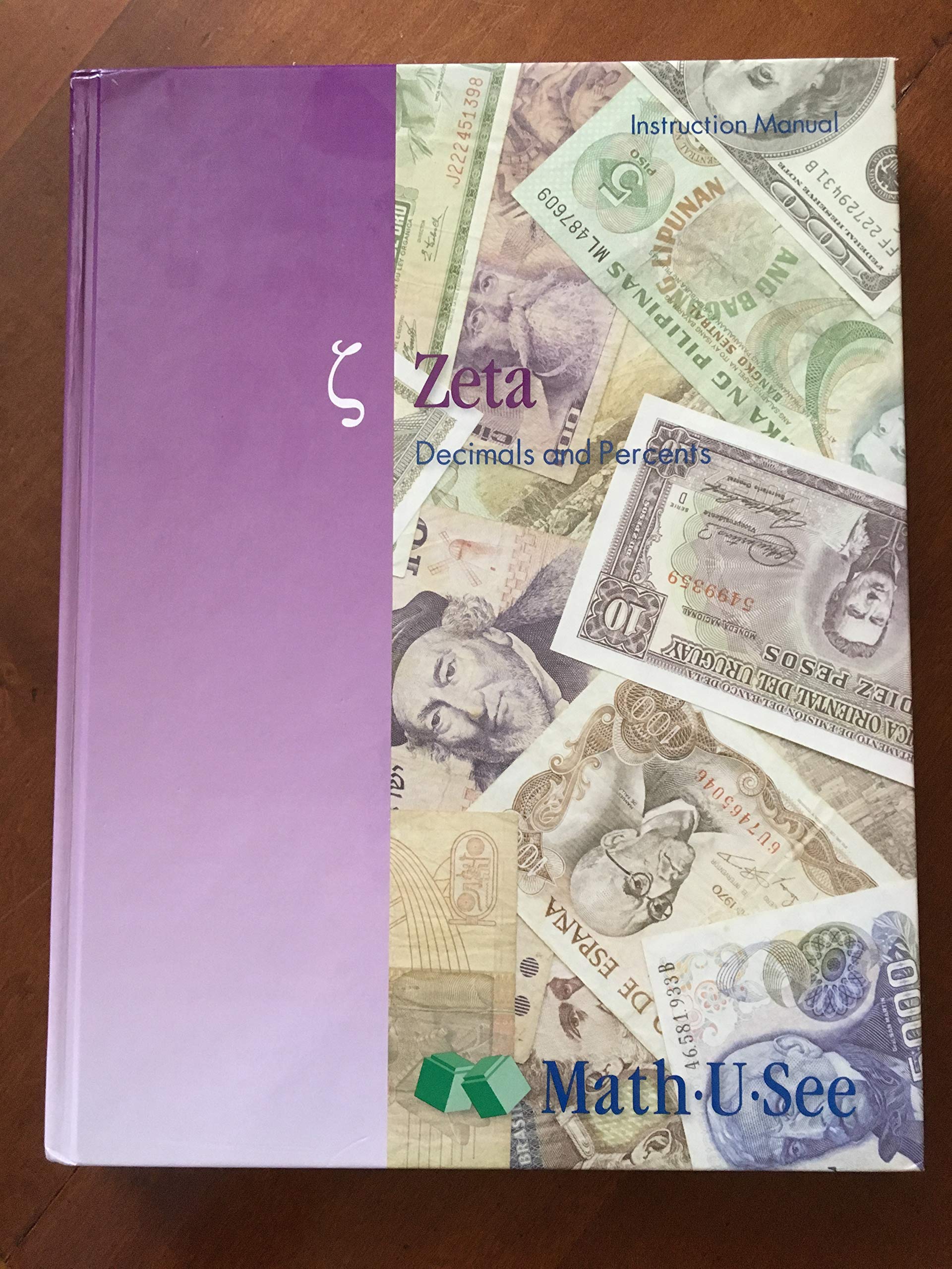 Zeta Decimals and Percents Instruction Manual Math-U-See The Happy Book Stack