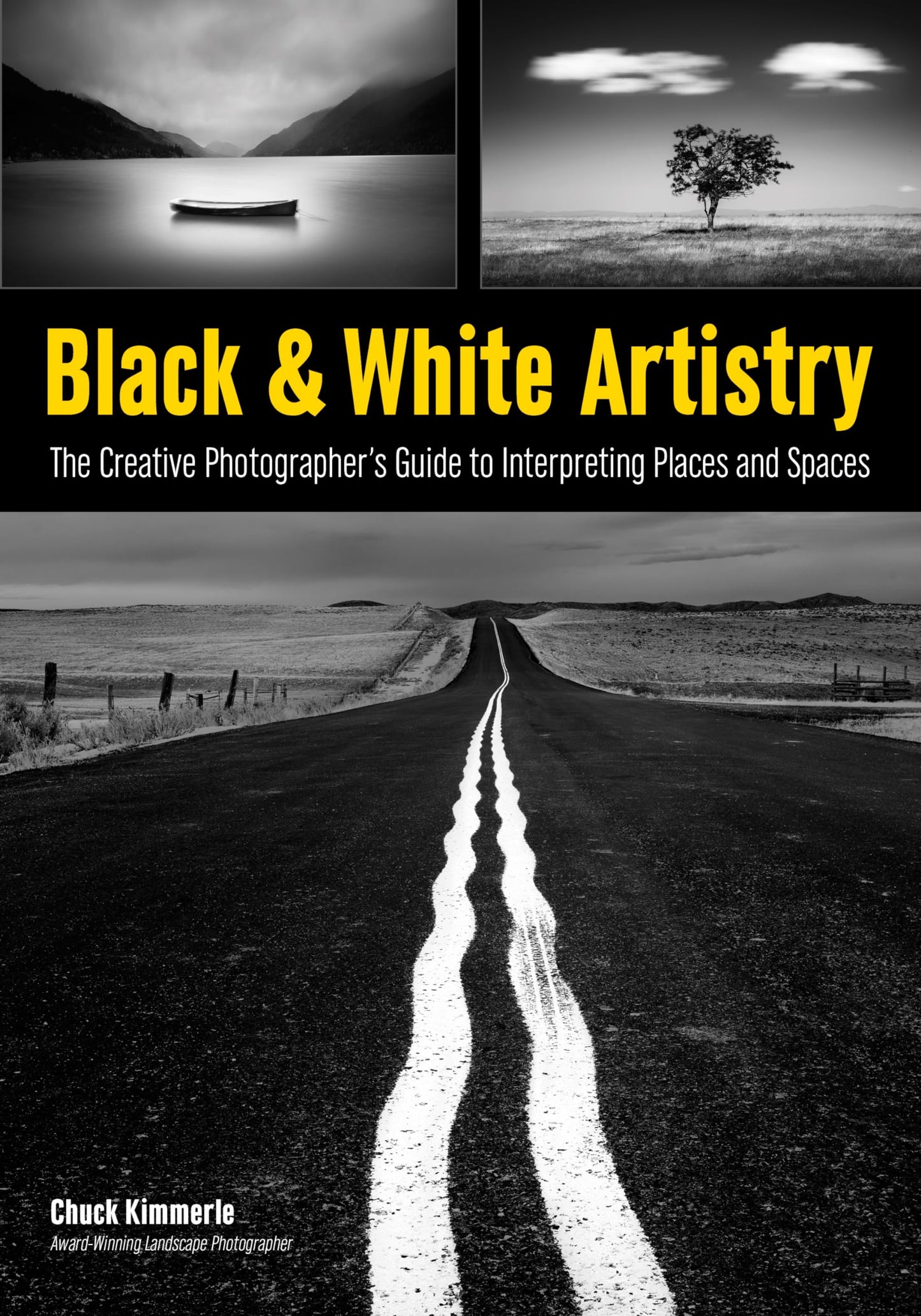 Black & White Artistry: The Creative Photographer's Guide to Interpreting Places and Spaces - 28