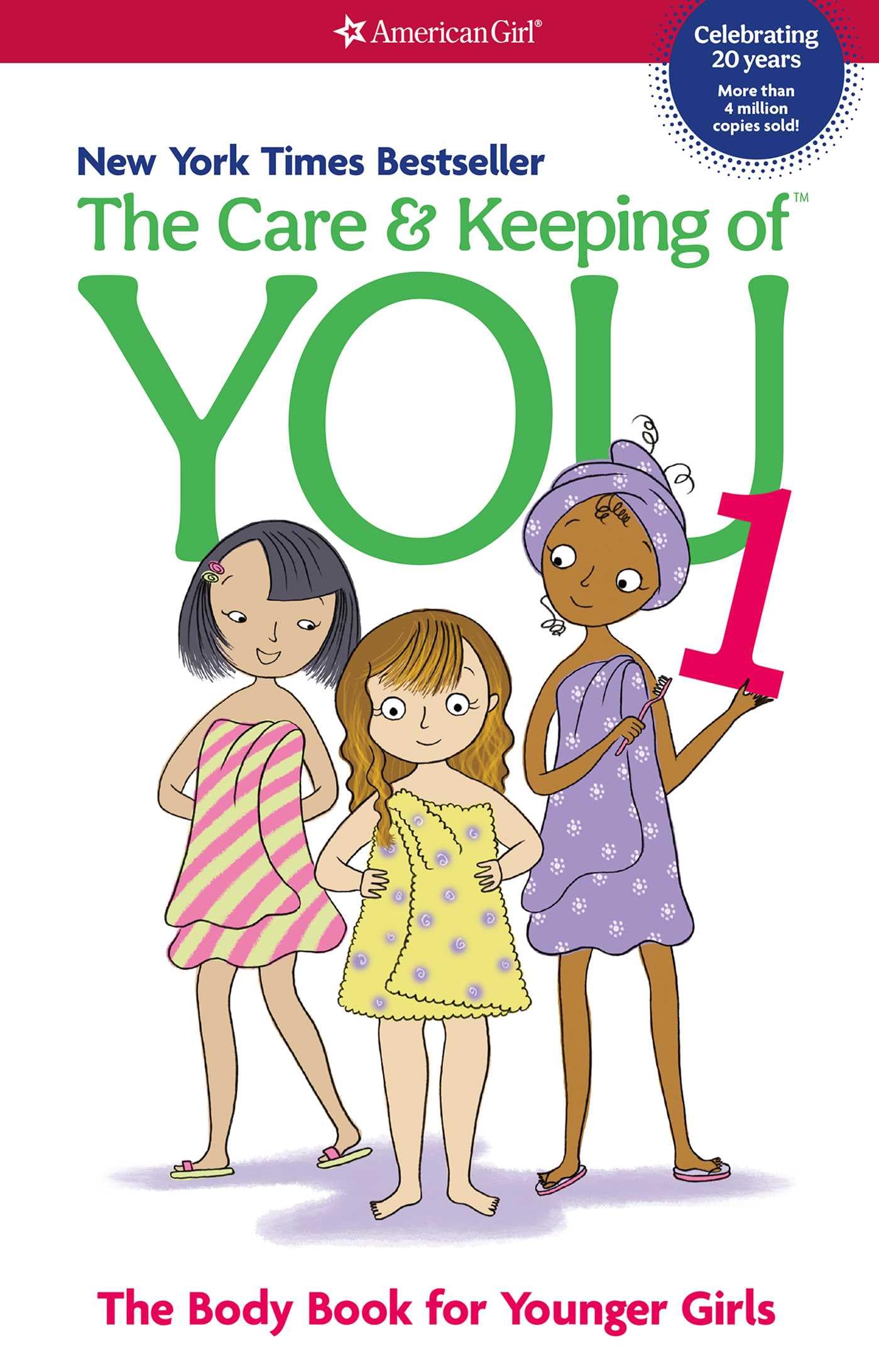 The Care and Keeping of You: The Body Book for Younger Girls, Revised Edition The Happy Book Stack
