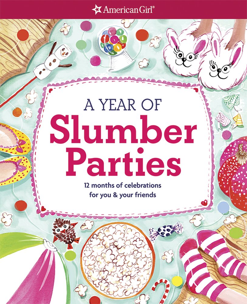 A Year of Slumber Parties The Happy Book Stack