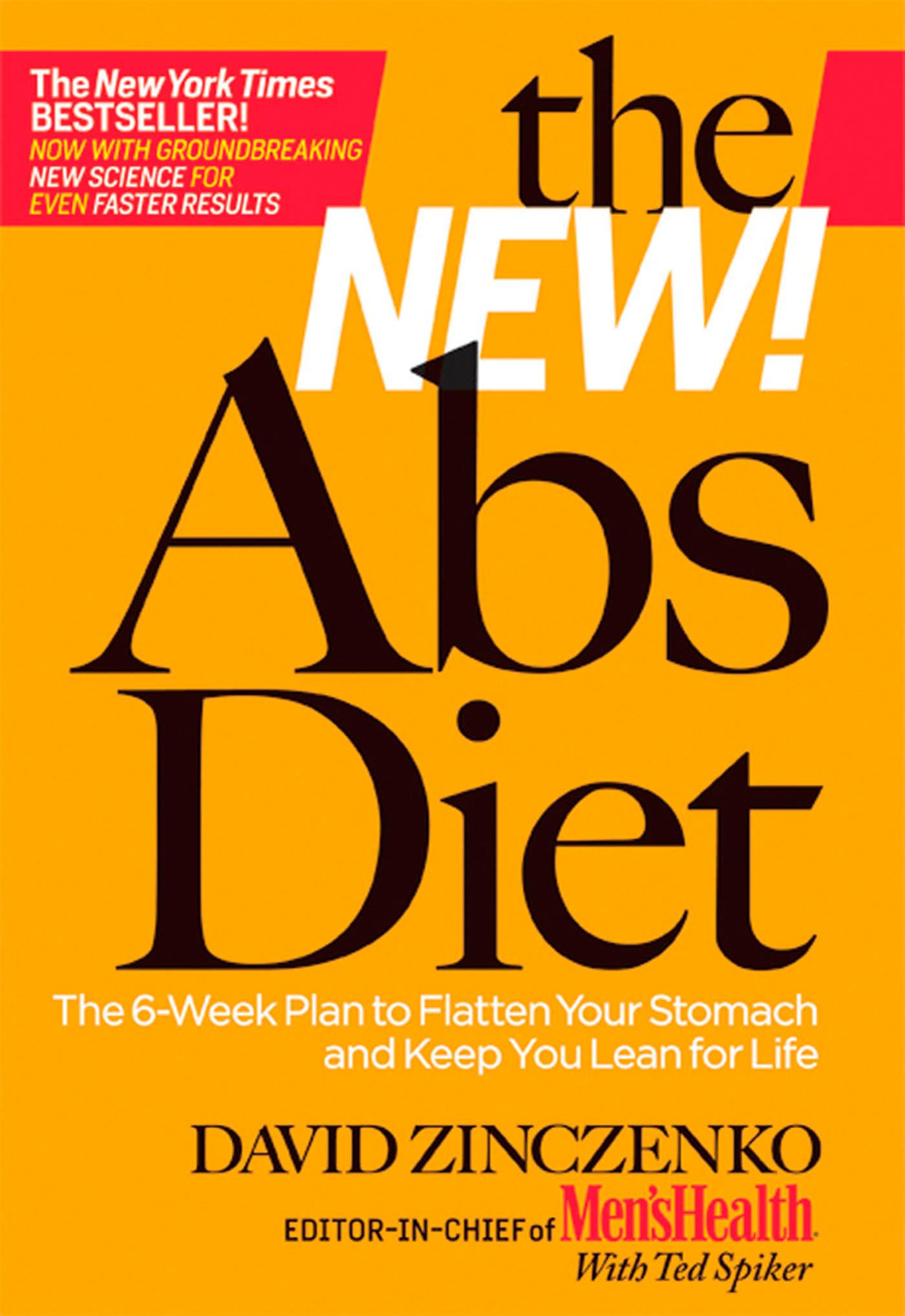 The New Abs Diet: The 6-Week Plan to Flatten Your Stomach and Keep You Lean for Life The Happy Book Stack