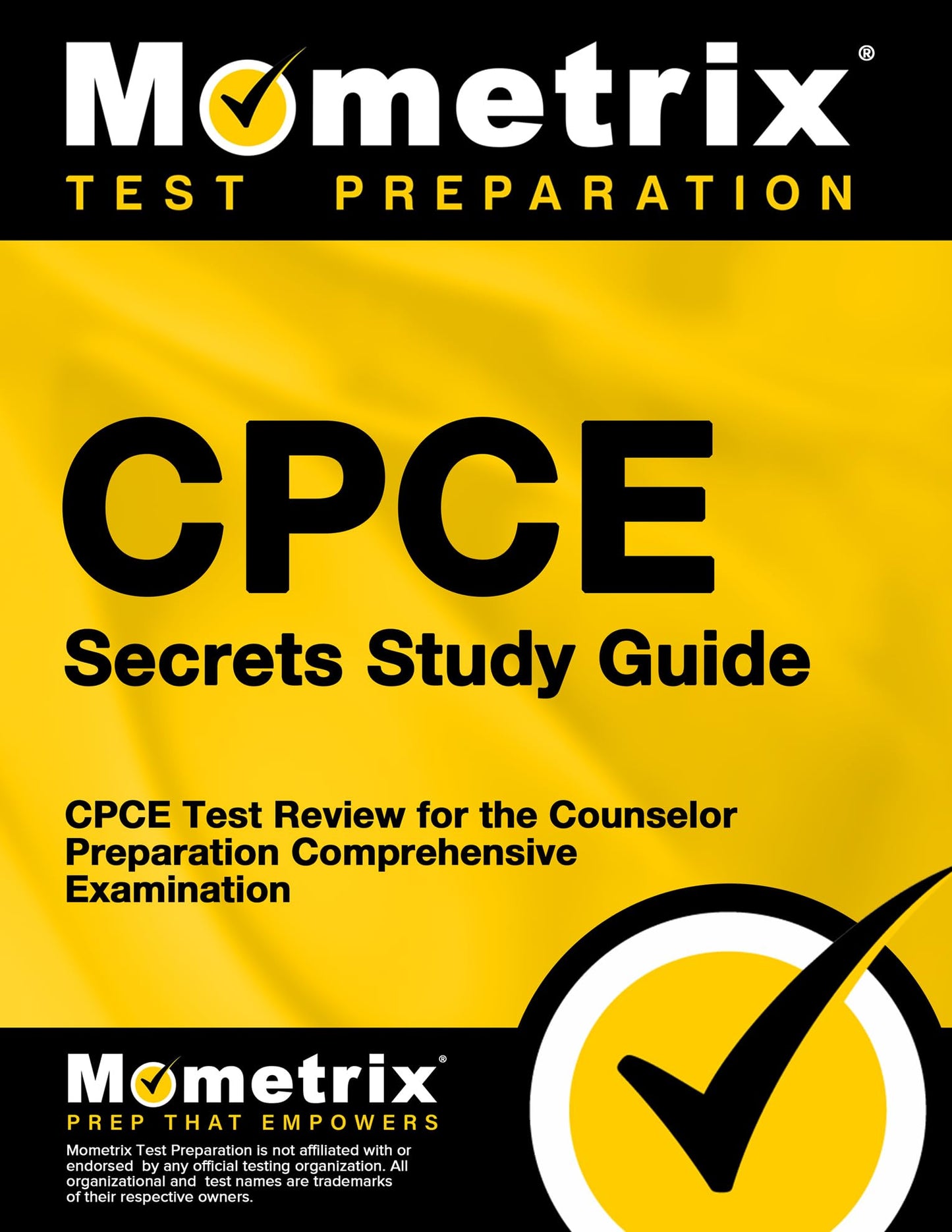 CPCE Secrets Study Guide: CPCE Test Review for the Counselor Preparation Comprehensive Examination - 4792