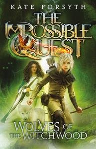 The Wolves of the Witchwood (Impossible Quest Book 2) The Happy Book Stack