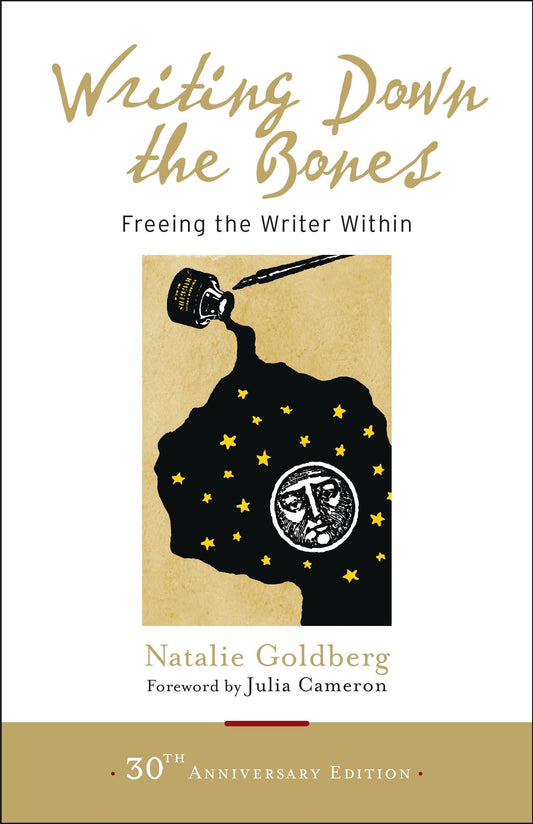 Writing Down the Bones: Freeing the Writer Within The Happy Book Stack