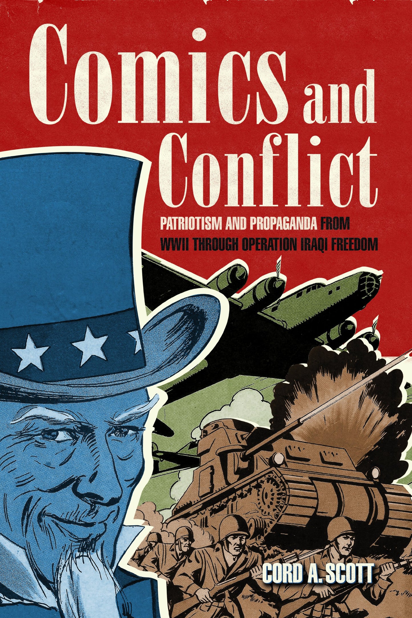 Comics and Conflict: Patriotism and Propaganda from WWII through Operation Iraqi Freedom - 415