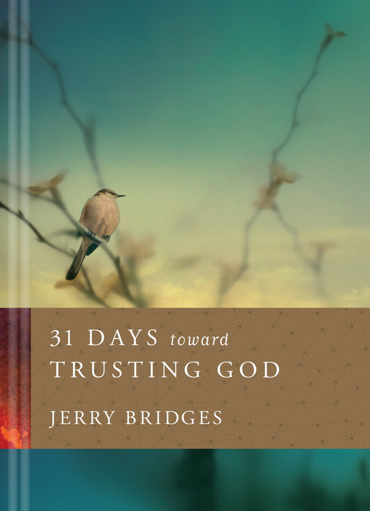 31 Days toward Trusting God The Happy Book Stack