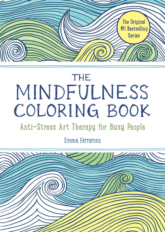 The Mindfulness Coloring Book: Relaxing, Anti-Stress Nature Patterns and Soothing Designs The Happy Book Stack
