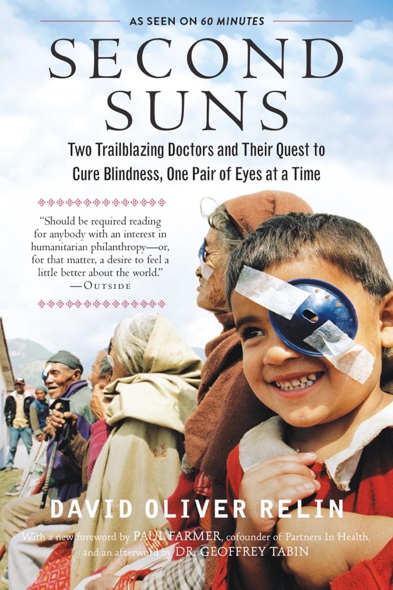 Second Suns: Two Trailblazing Doctors and Their Quest to Cure Blindness, One Pair of Eyes at a Time The Happy Book Stack