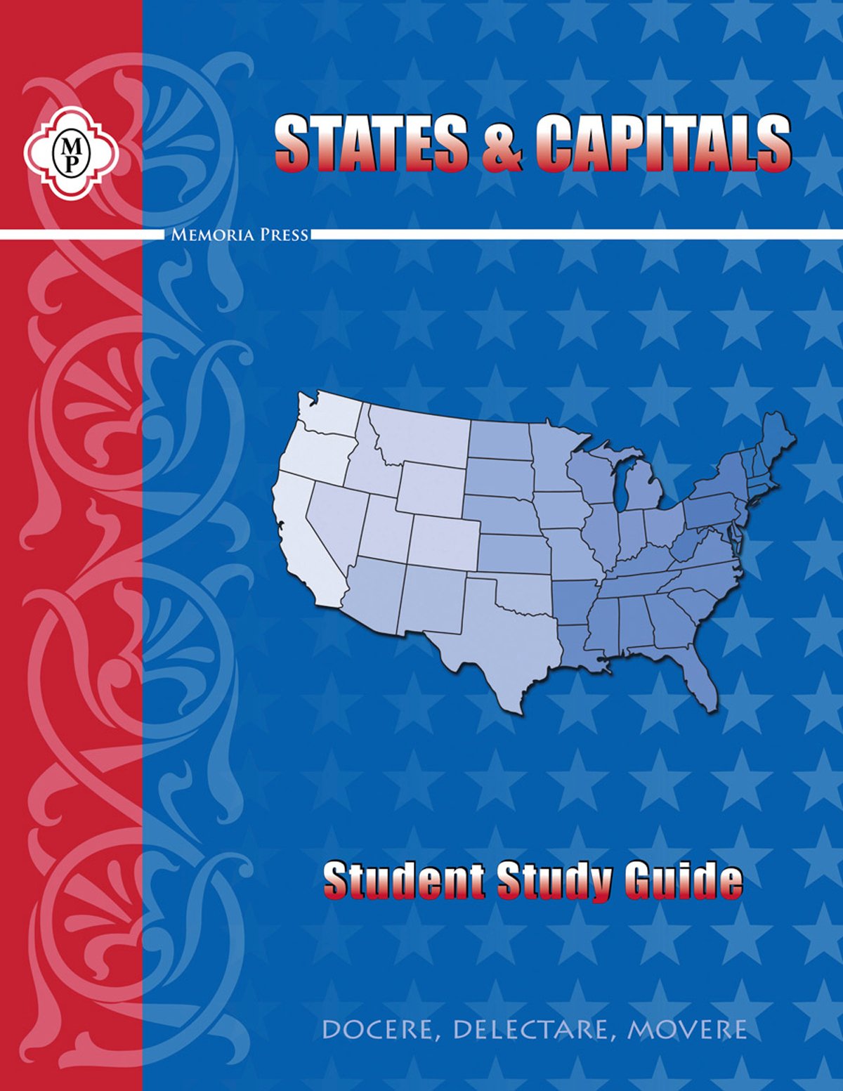 States & Capitals, Student Guide The Happy Book Stack