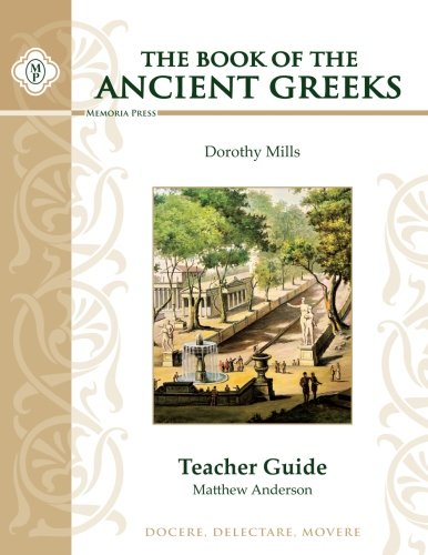 The Book of the Ancient Greeks, Teacher Guide The Happy Book Stack