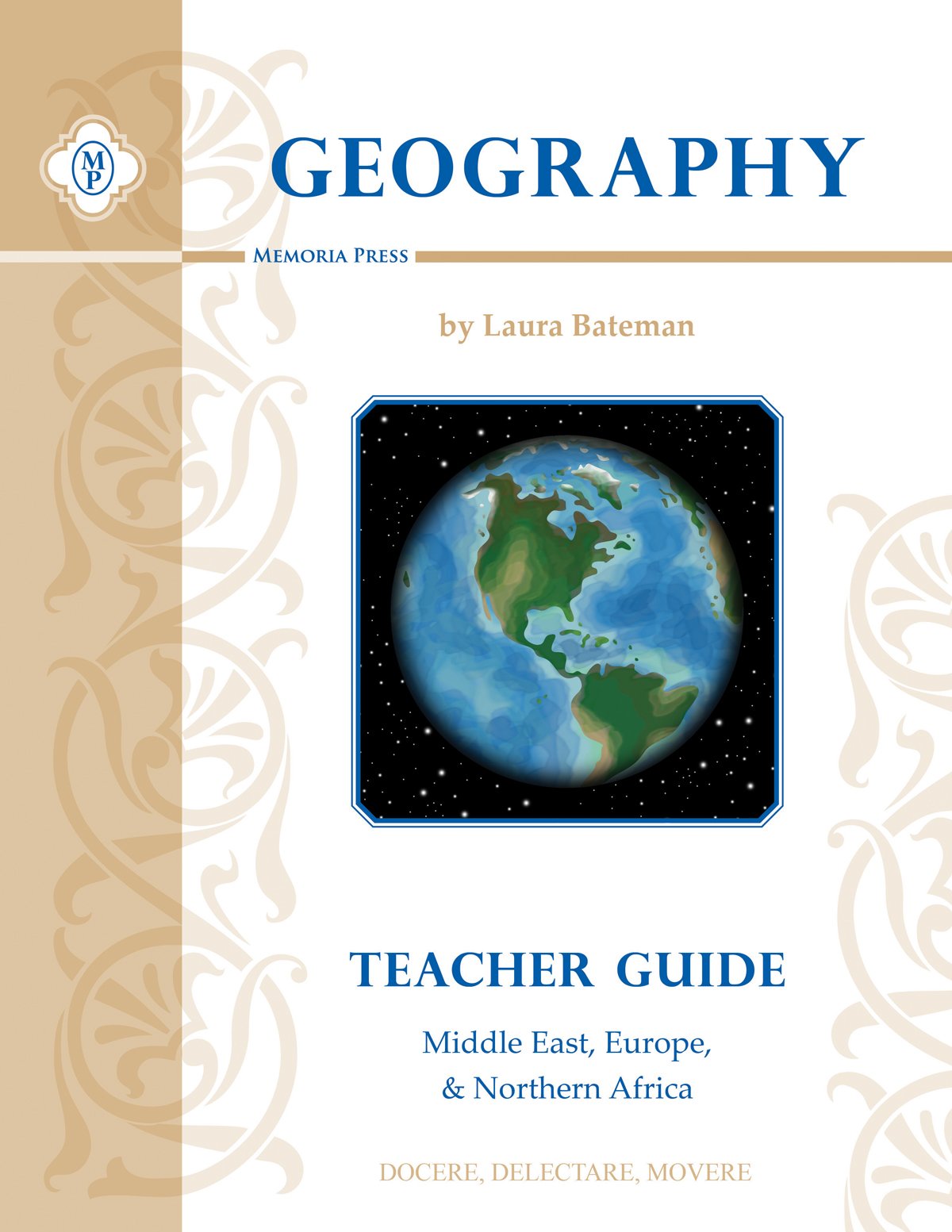 Geography I, Teacher Guide (Middle East, Europe, and North Africa) The Happy Book Stack