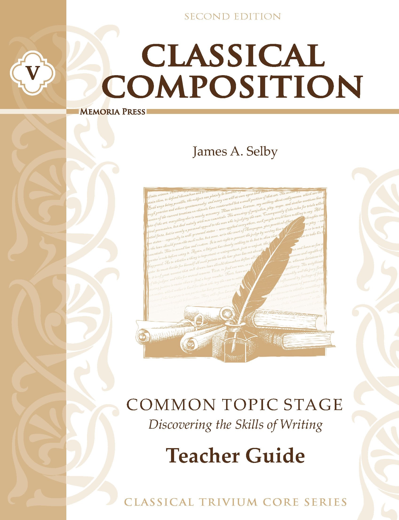 Classical Composition V: Common Topic Teacher Guide The Happy Book Stack