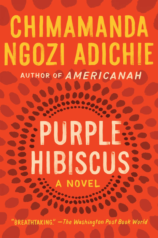 Purple Hibiscus: A Novel The Happy Book Stack