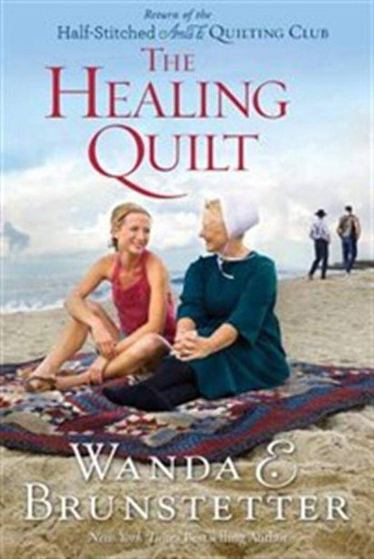 The Healing Quilt The Happy Book Stack